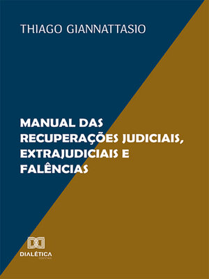 cover image of Manual das Recuperações Judiciais, Extrajudiciais e Falências